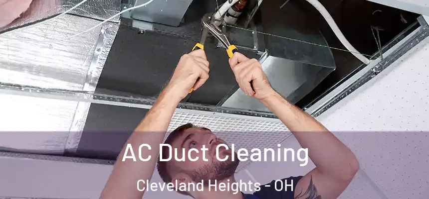  AC Duct Cleaning Cleveland Heights - OH